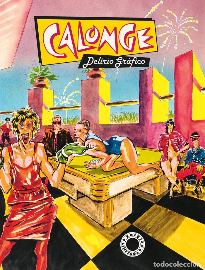 Libros: CALONGE DELIRIO GRAFICO - CALONGE, ANTONI