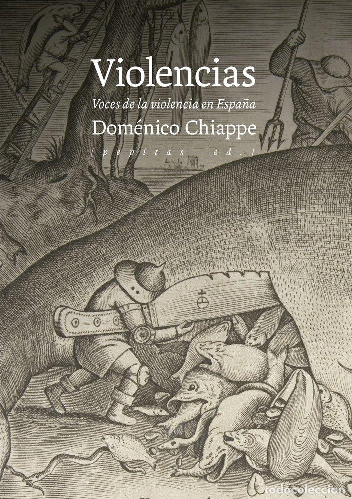Livres: VIOLENCIAS - CHIAPPE, DOMENICO