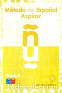 Livres: METODO DE ESPA&Ntilde;OL AZPIROZ GRADO 5 C1 - AZPIROZ ILLAN, JUAN IGNACIO