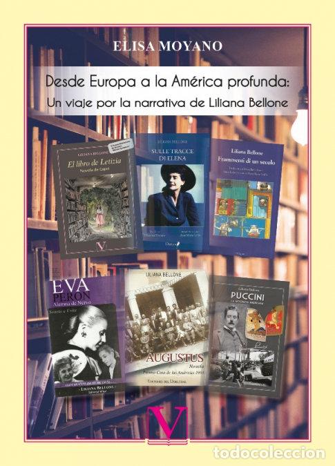 books: DESDE EUROPA A LA AMERICA PROFUNDA UN VIAJE POR LA NARRATIV - MOYANO, ELISA