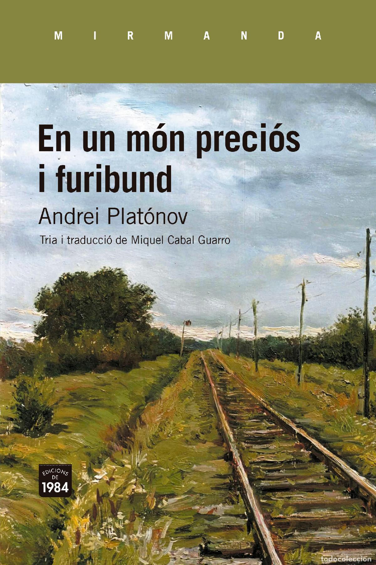 Livros: EN UN M&Oacute;N PRECI&Oacute;S I FURIBUND - Plat&oacute;nov, Andrei