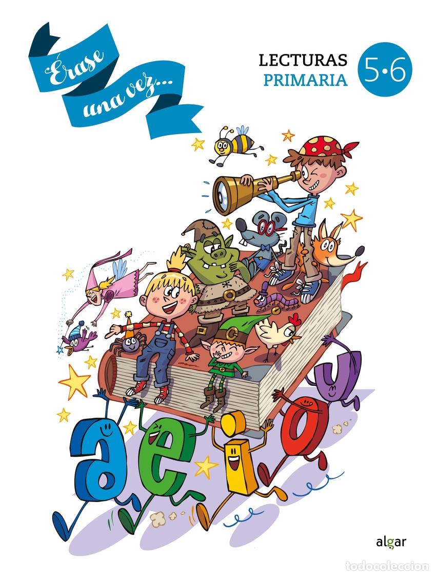 Livros: &Eacute;RASE UNA VEZ 5-6. COMPRENSI&Oacute;N LECTORA PRIMARIA - Varios autores