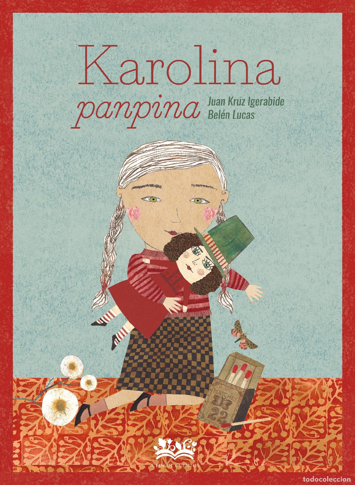Libros: KAROLINA PANPINA - Igerabide Sarasola, Juan Kruz