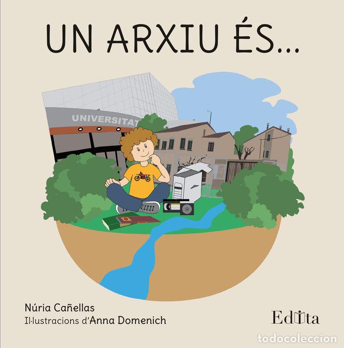 B&uuml;cher: UN ARXIU ES - CA&Ntilde;ELLES, NURIA