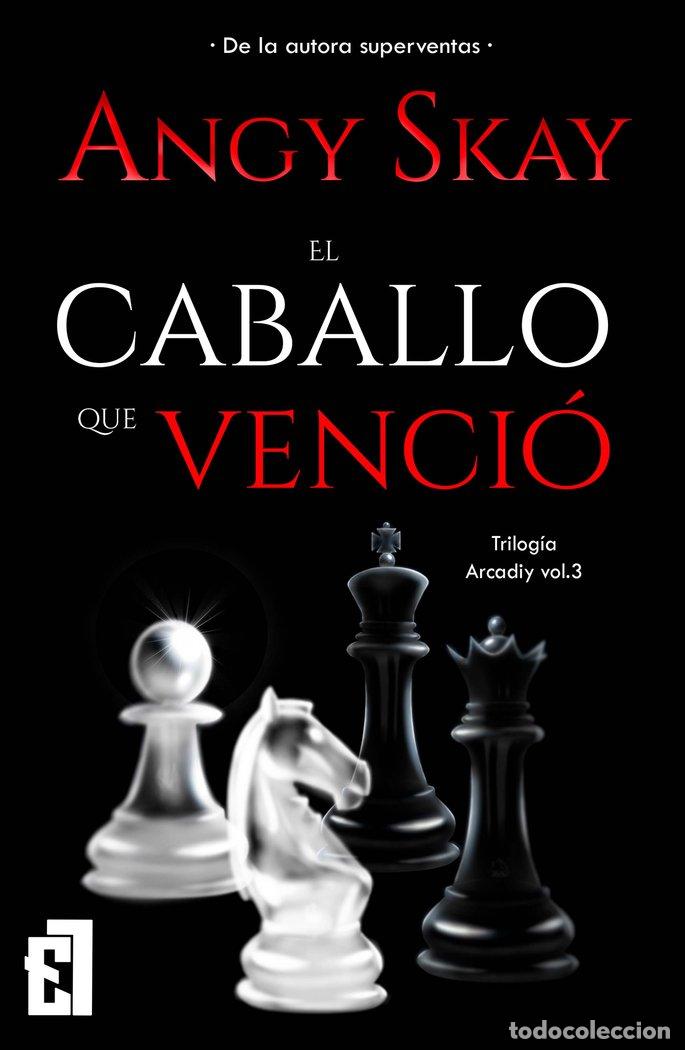 B&uuml;cher: EL CABALLO QUE VENCIO - SKAY, ANGY
