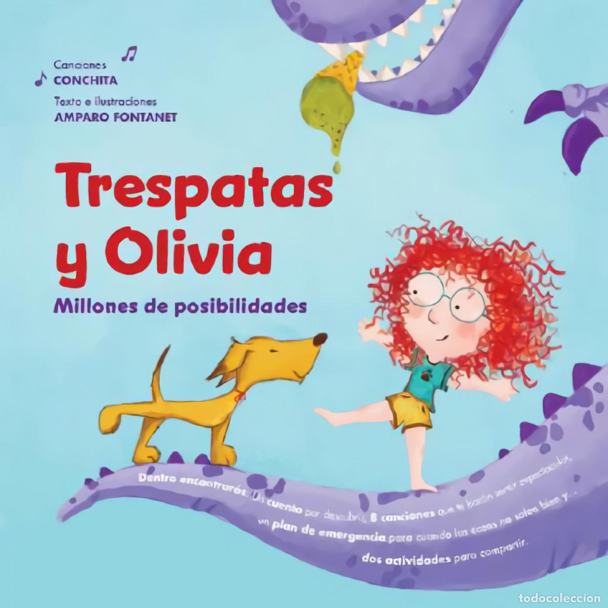 Libros: TRESPATAS Y OLIVIA. MILLONES DE POSIBILIDADES - Varios autores