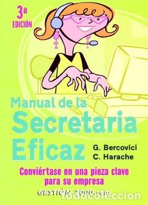 Livros: MANUAL DE LA SECRETARIA EFICAZ - BERCOVICI