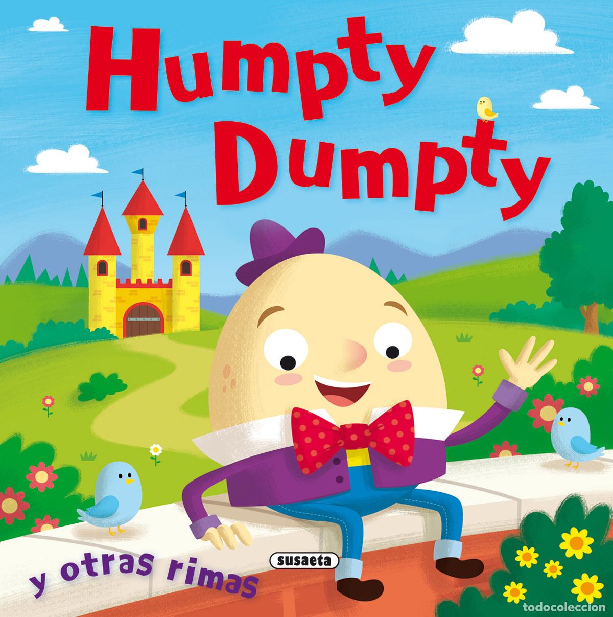 Libros: HUMPTY DUMPTY Y OTRAS RIMAS - Equipo Susaeta