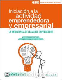 Libri: INICIACION A LA ACTIVIDAD EMPRENDEDORA Y EMPRESARIAL - PELAYO GONZALEZ, JAVIER