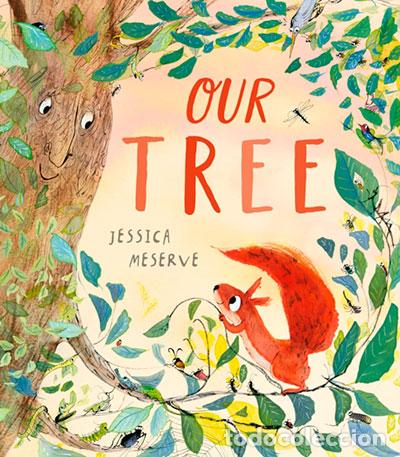 Libri: OUR TREE - MESERVE, JESSICA