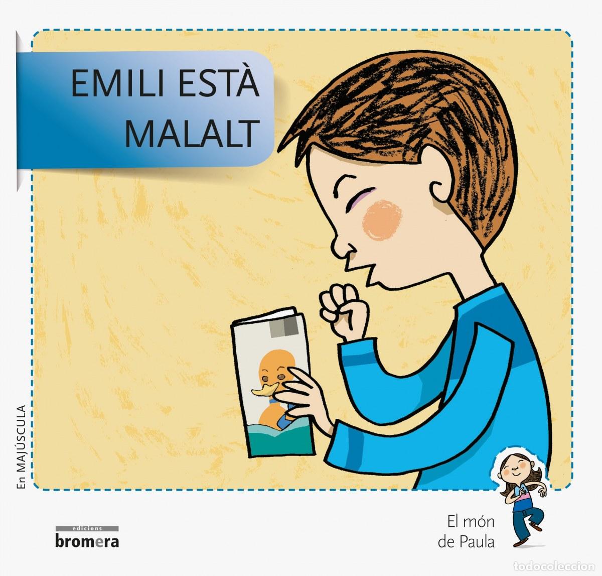 Livres: EMILI EST&Agrave; MALALT - Nado, V&iacute;ctor