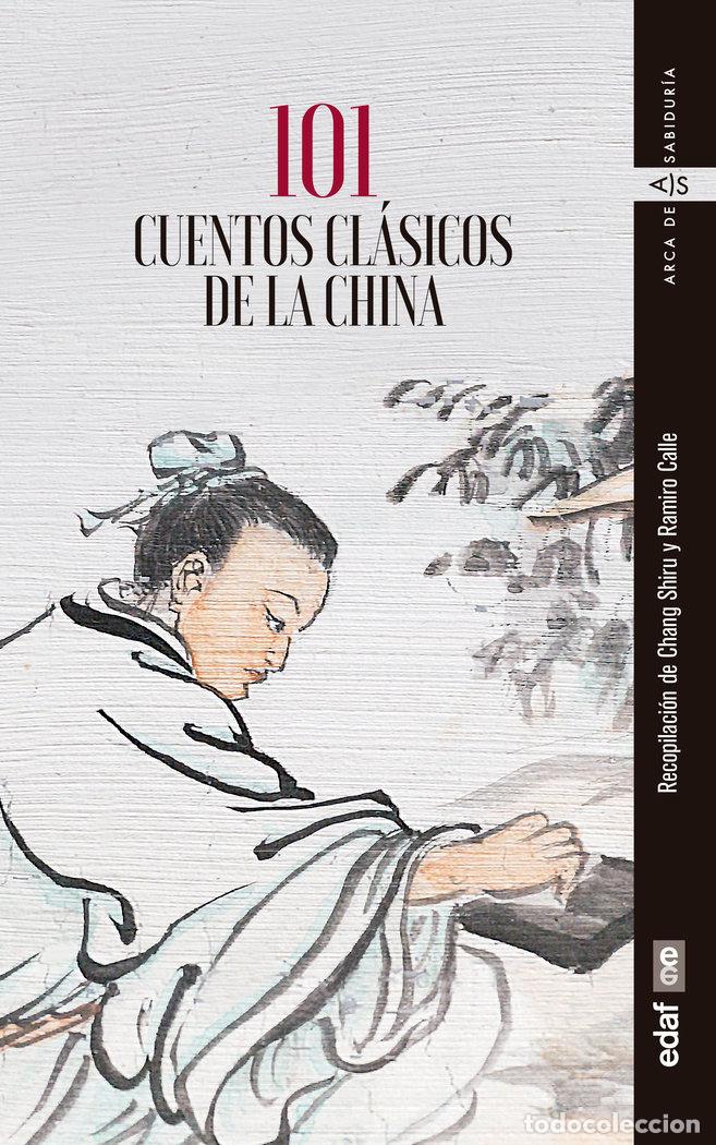Libri: 101 CUENTOS CLASICOS DE CHINA - .