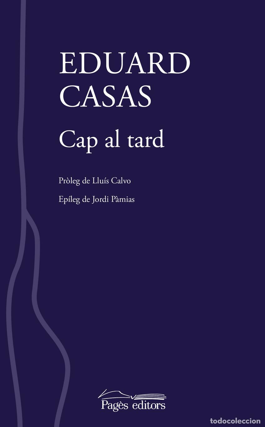 B&uuml;cher: CAP AL TARD - Casas Gass&oacute;, Eduard