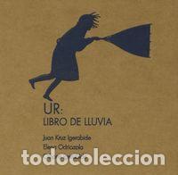 B&uuml;cher: UR: LIBRO DE LLUVIA - IGERABIDE SARASOLA, JUAN KRUZ