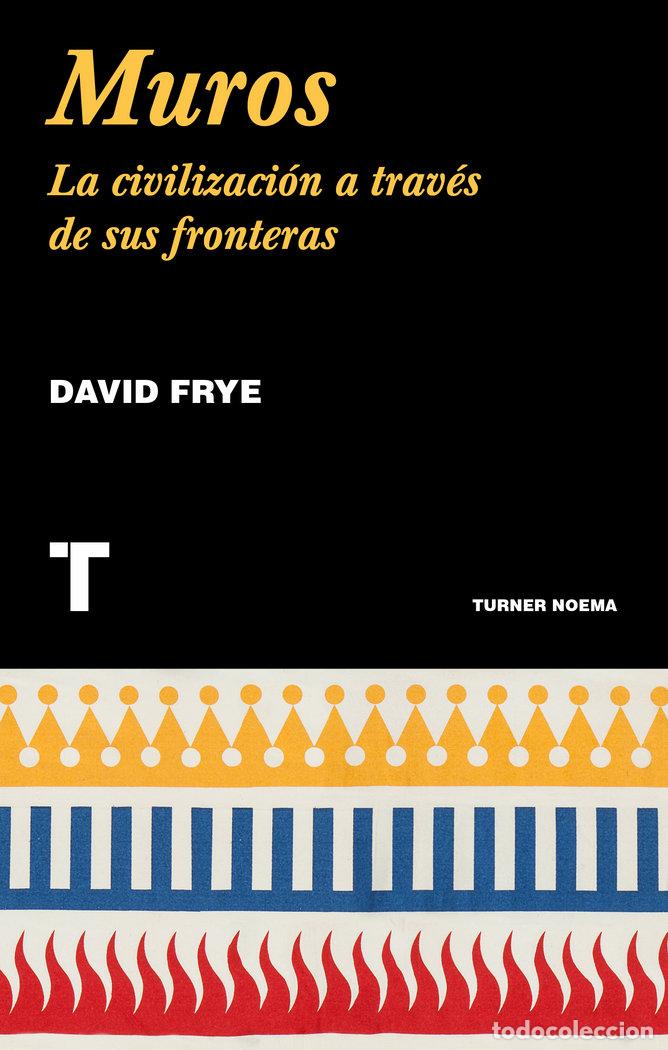 Libros: MUROS - FRYE, DAVID.
