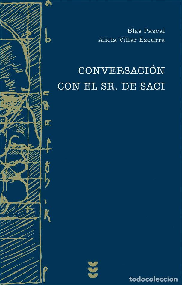books: CONVERSACIONES CON EL SR. DE SACI - PASCAL-VILLAR