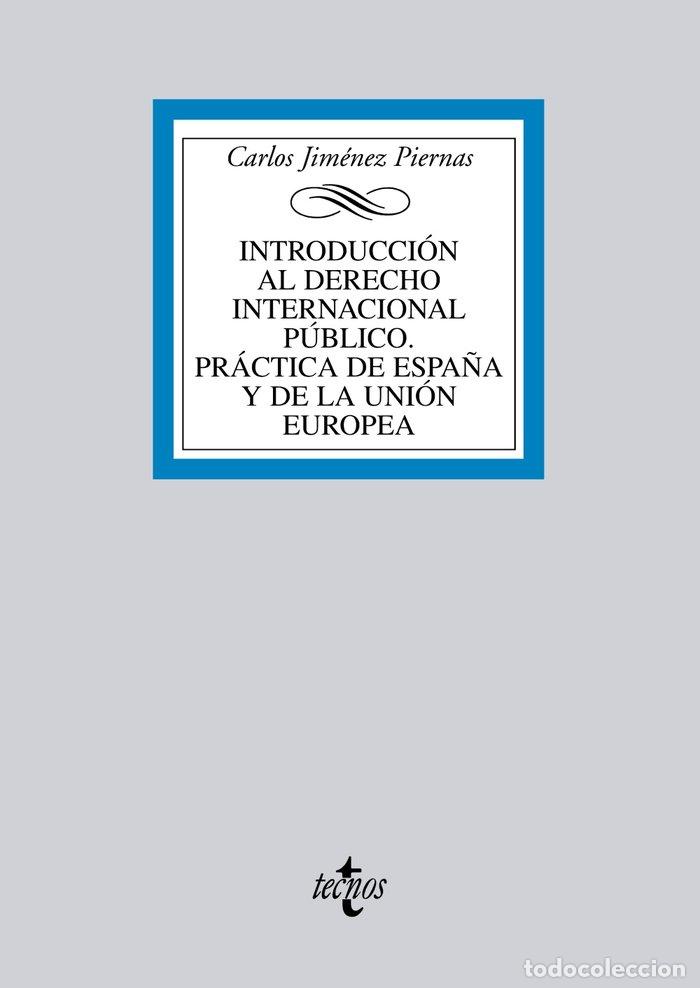 Libros: INTRODUCCION AL DERECHO INTERNACIONAL PUBLICO - JIMENEZ PIERNAS, CARLOS