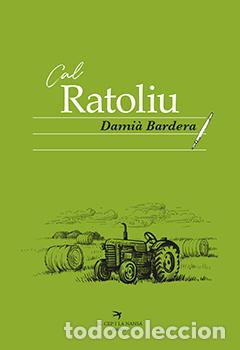 Libri: CAL RATOLIU - Bardera, Dami&agrave;