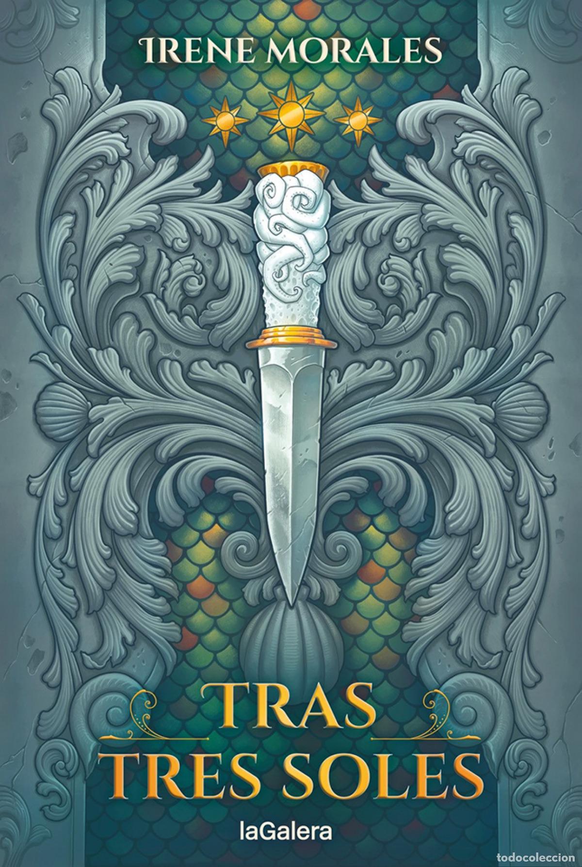 Libros: TRAS TRES SOLES - Morales, Irene