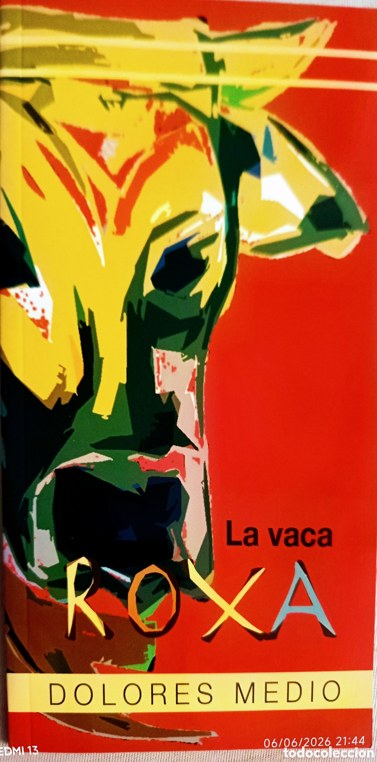 Libros: LA VACA ROXA. DOLORES MEDIO