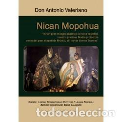 Libros: Don Antonio Valeriano &ndash; Nican Mopohua &ndash; Ediciones Nueva Hispanidad &ndash; 2023 &ndash; LM