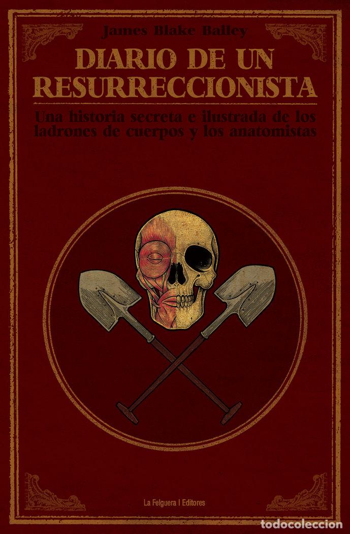 books: DIARIO DE UN RESURRECCIONISTA - BLAKE BAILEY, JAMES