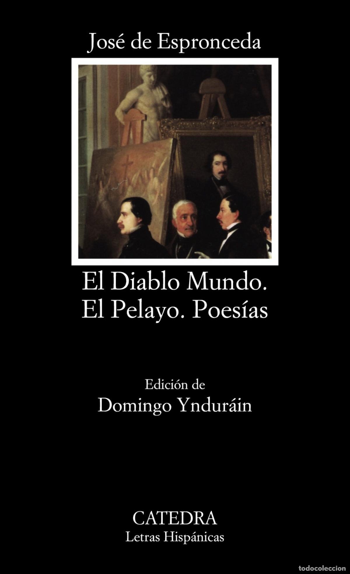 books: EL DIABLO MUNDO; EL PELAYO; POES&Iacute;AS - Espronceda, Jos&eacute; de