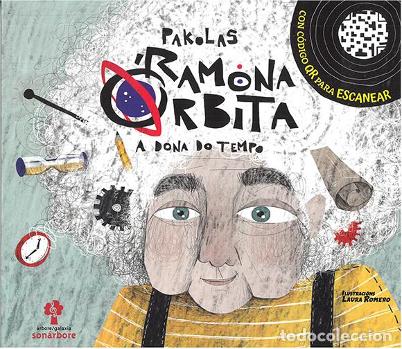 books: RAMONA ORBITA. A DONA DO TEMPO + QR - PAKOLAS