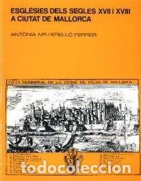 books: ESGLESIES SEGLES XVII I XVIII - Perello, Antonia Ma