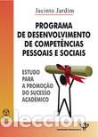 Libros: PROGRAMA DE DESENVOLVIMENTO DE COMPET&Ecirc;NCIAS PESSOAIS E SOCIAIS - Jardim, Jacinto