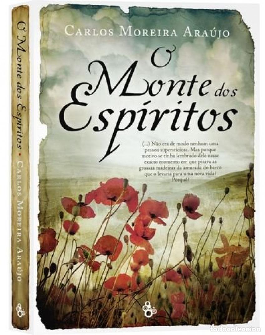 Libros: O MONTE DOS ESP&Iacute;RITOS - CARLOS ARA&Uacute;JO