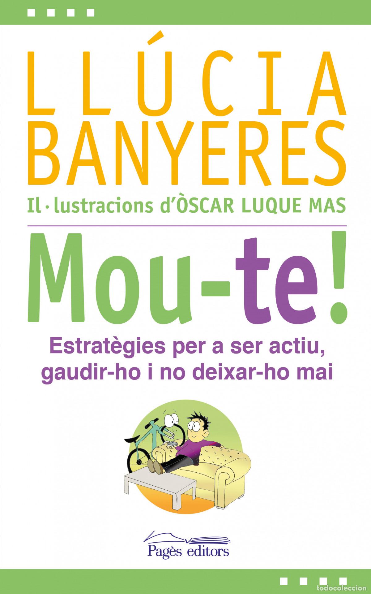 Libri: MOU-TE! - Banyeres Badia, Ll&uacute;cia