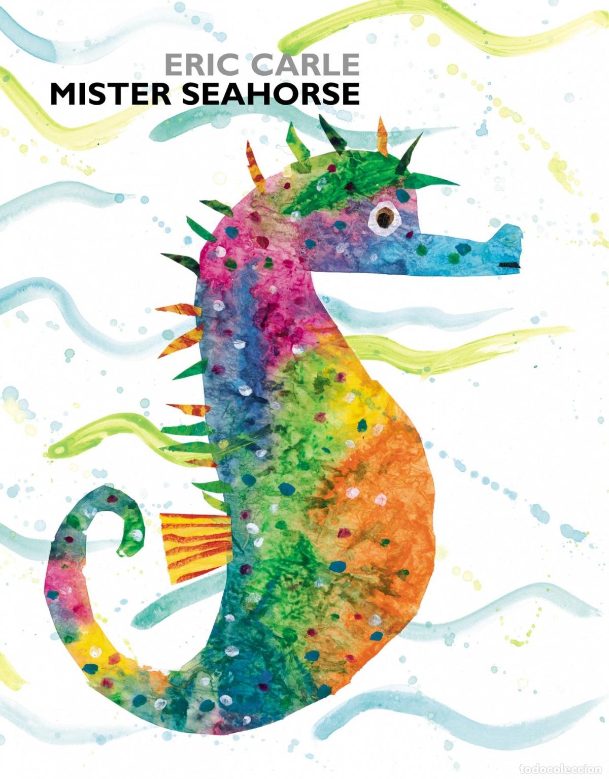 Libros: MISTER SEAHORSE - Carle, Eric