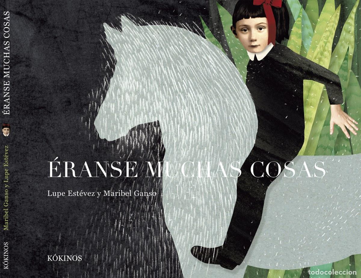 Libros: &Egrave;RANSE MUCHAS COSAS - Estevez, Lupe