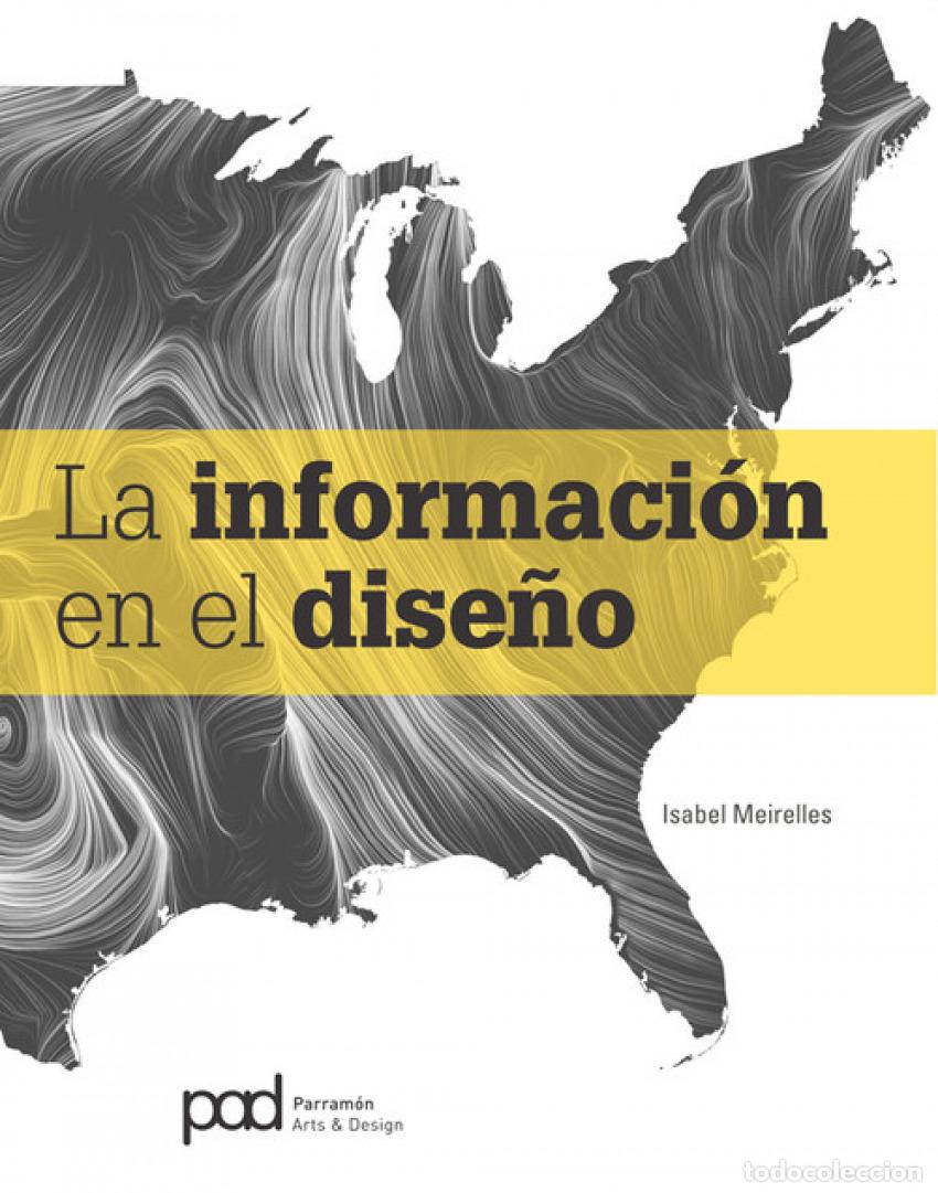 books: LA INFORMACI&Oacute;N EN EL DISE&Ntilde;O - Meirelles, Isabel