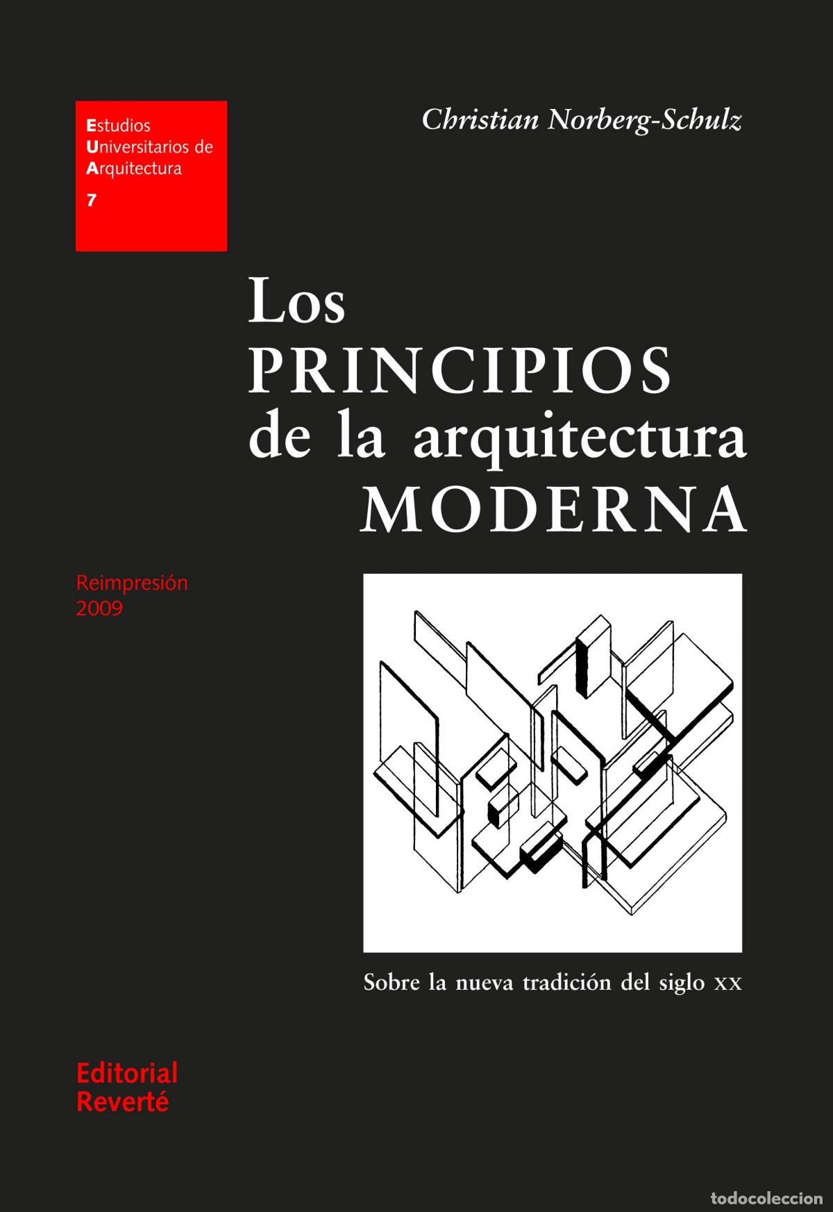 books: LOS PRINCIPIOS DE LA ARQUITECTURA MODERNA - Norberg schulz, Christian