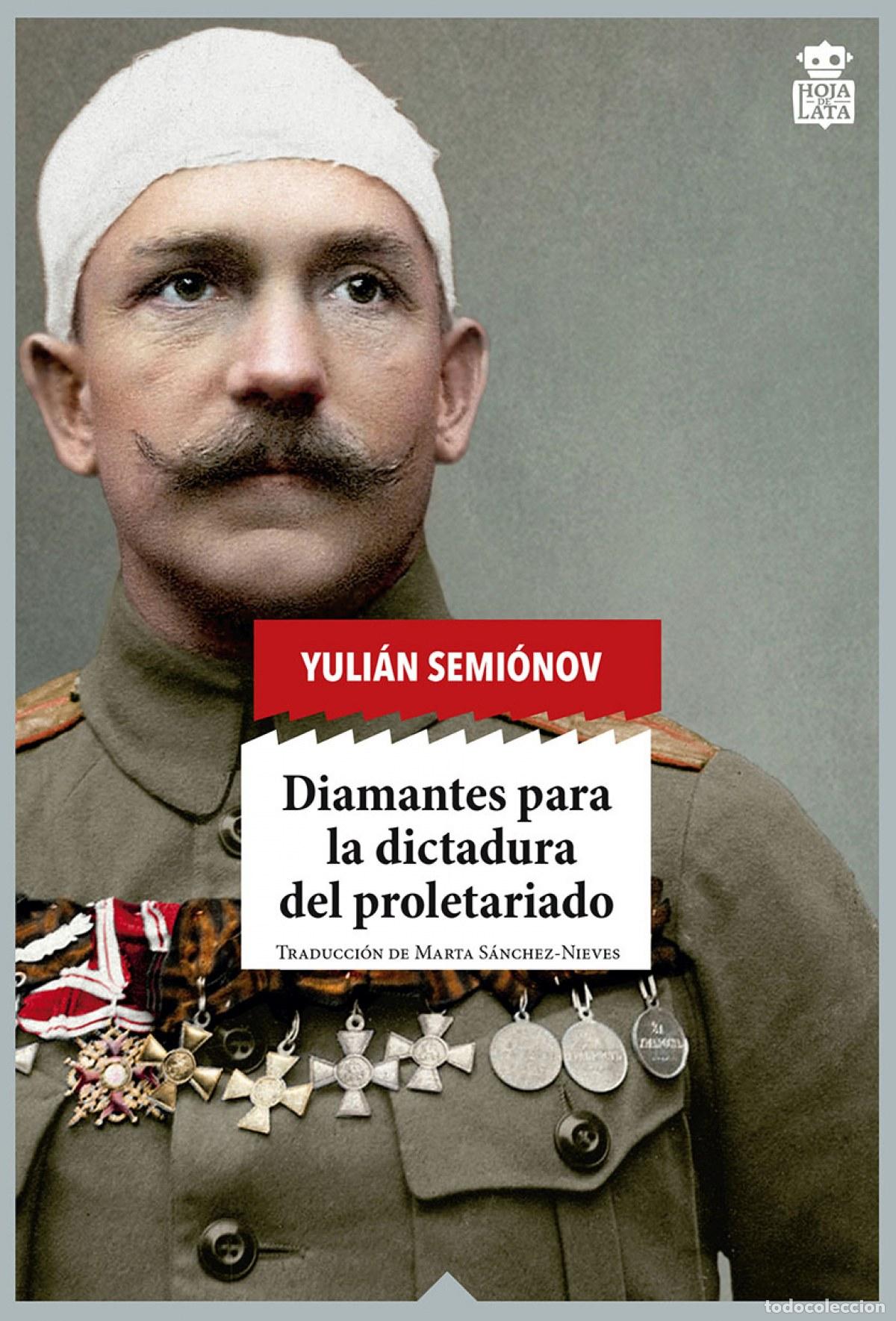 books: DIAMANTES PARA LA DICTADURA DEL PROLETARIADO - Semionov, Yulian