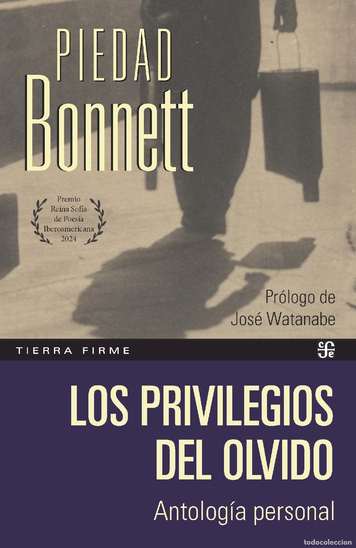 books: LOS PRIVILEGIOS DEL OLVIDO - Bonnett, Piedad