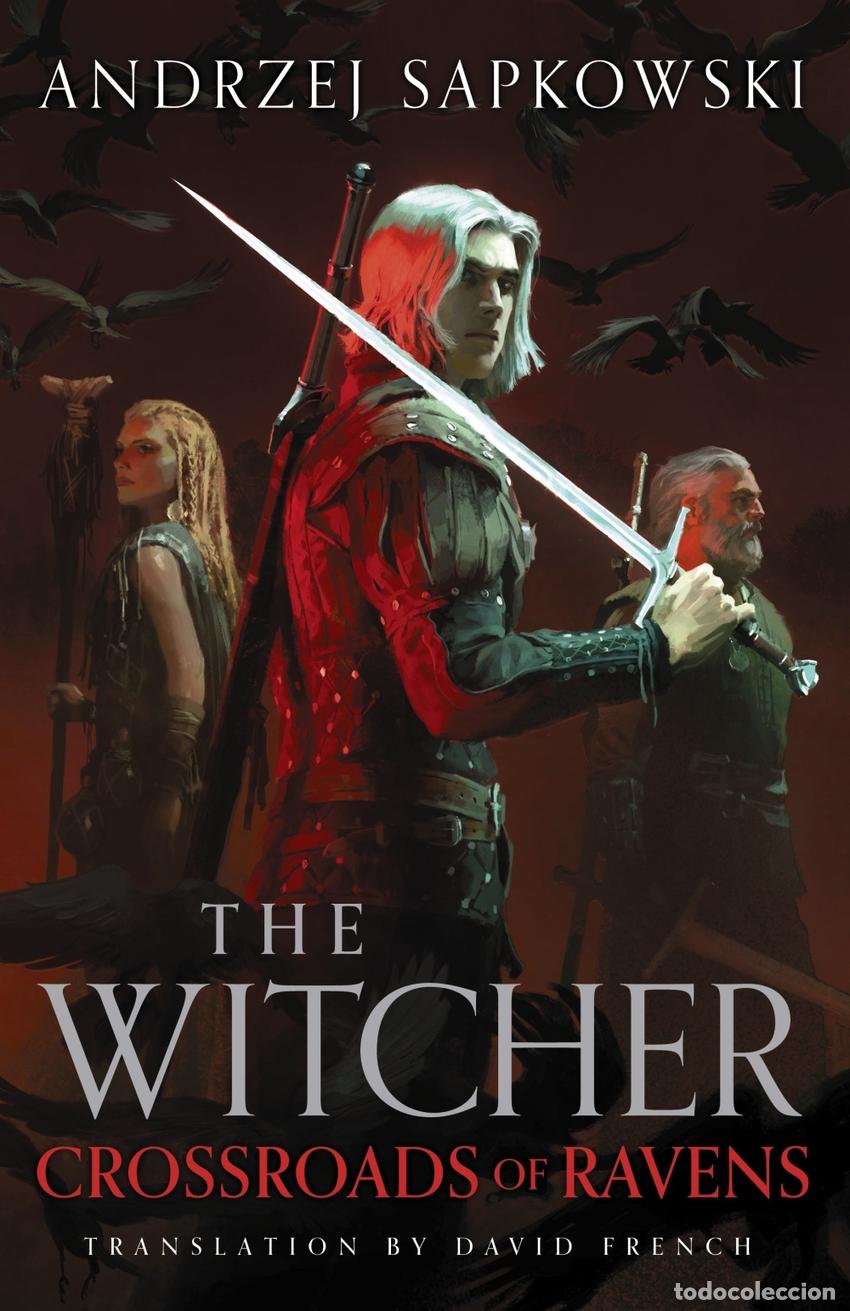 books: THE CROSSROADS OF RAVENS - SAPKOWSKI, ANDRZEJ