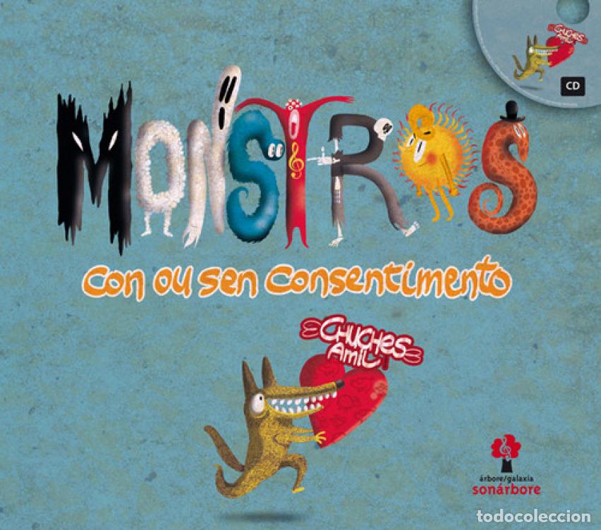 books: MONSTROS CON OU SEN CONSENTIMENTO - Amil, Chuches