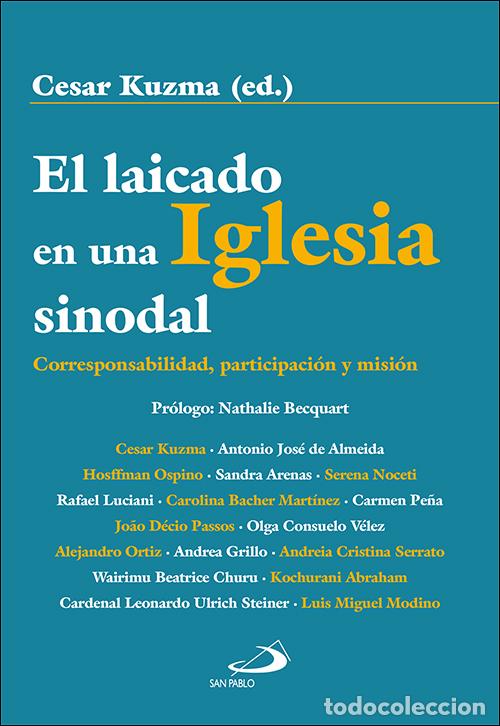 Libri: EL LAICADO EN UNA IGLESIA SINODAL - CESAR KUZMA