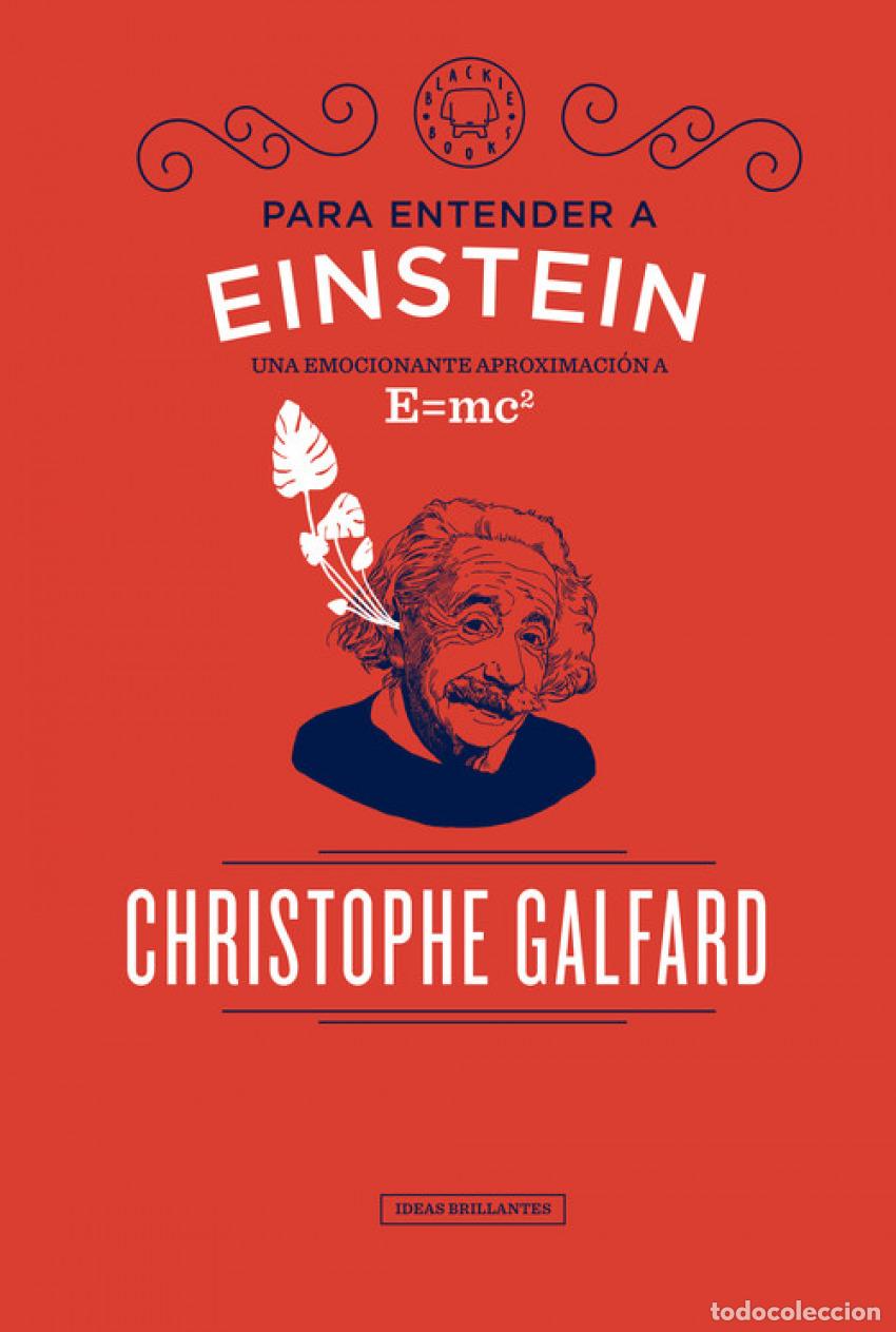 Livres: PARA ENTENDER A EINSTEIN - Galfard, Christophe
