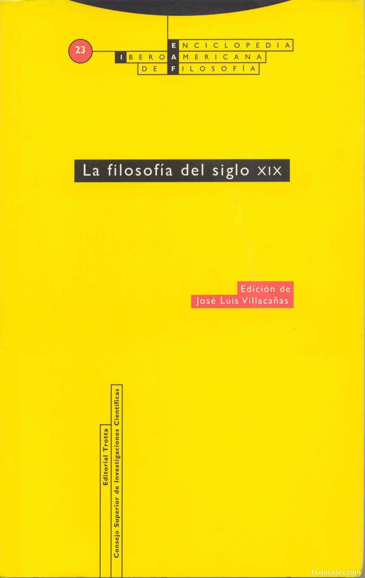 books: LA FILOSOFIA DEL SIGLO XIX - Villaca&ntilde;as, Jose Luis