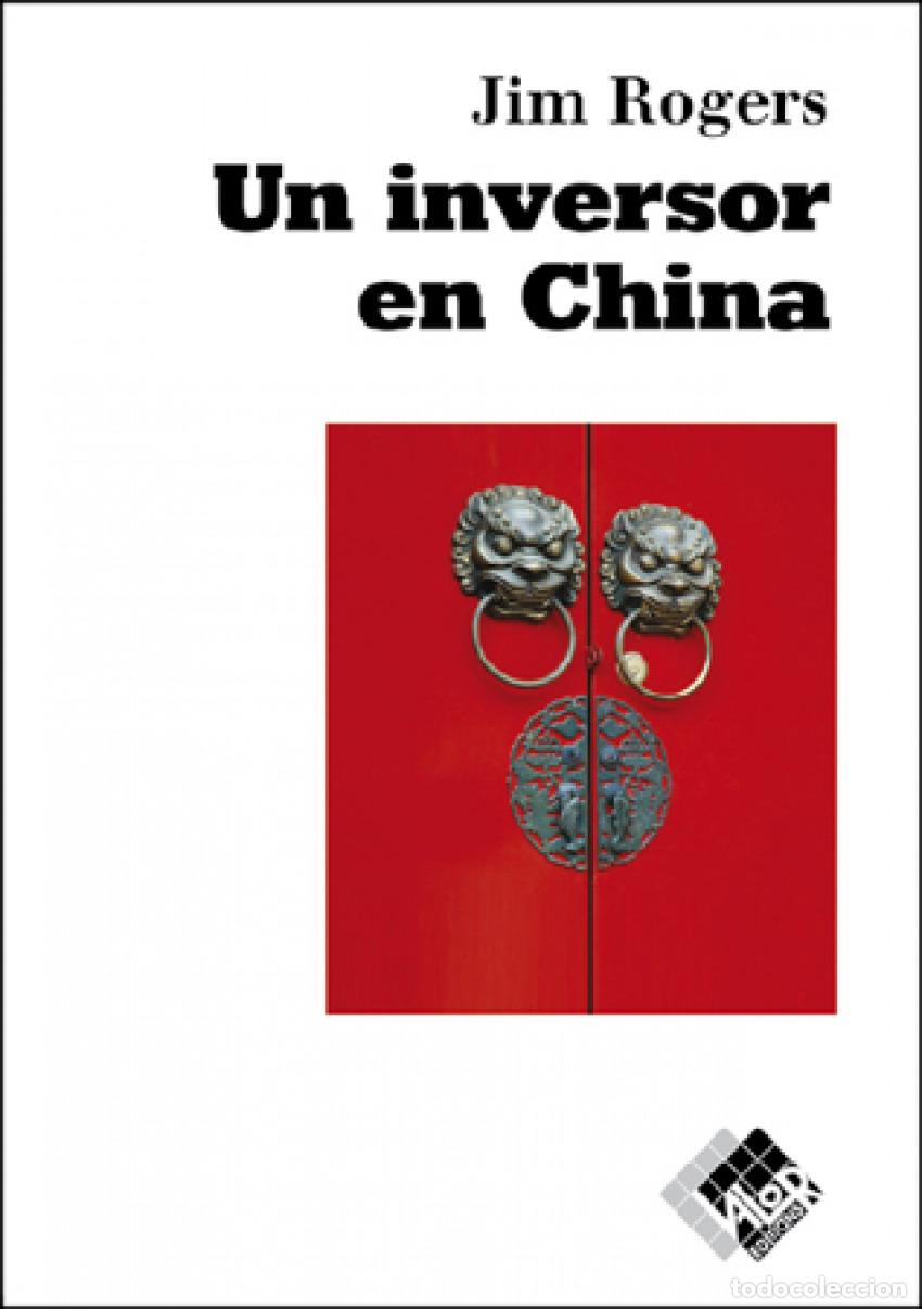 books: UN INVERSOR EN CHINA - Roger, Jim
