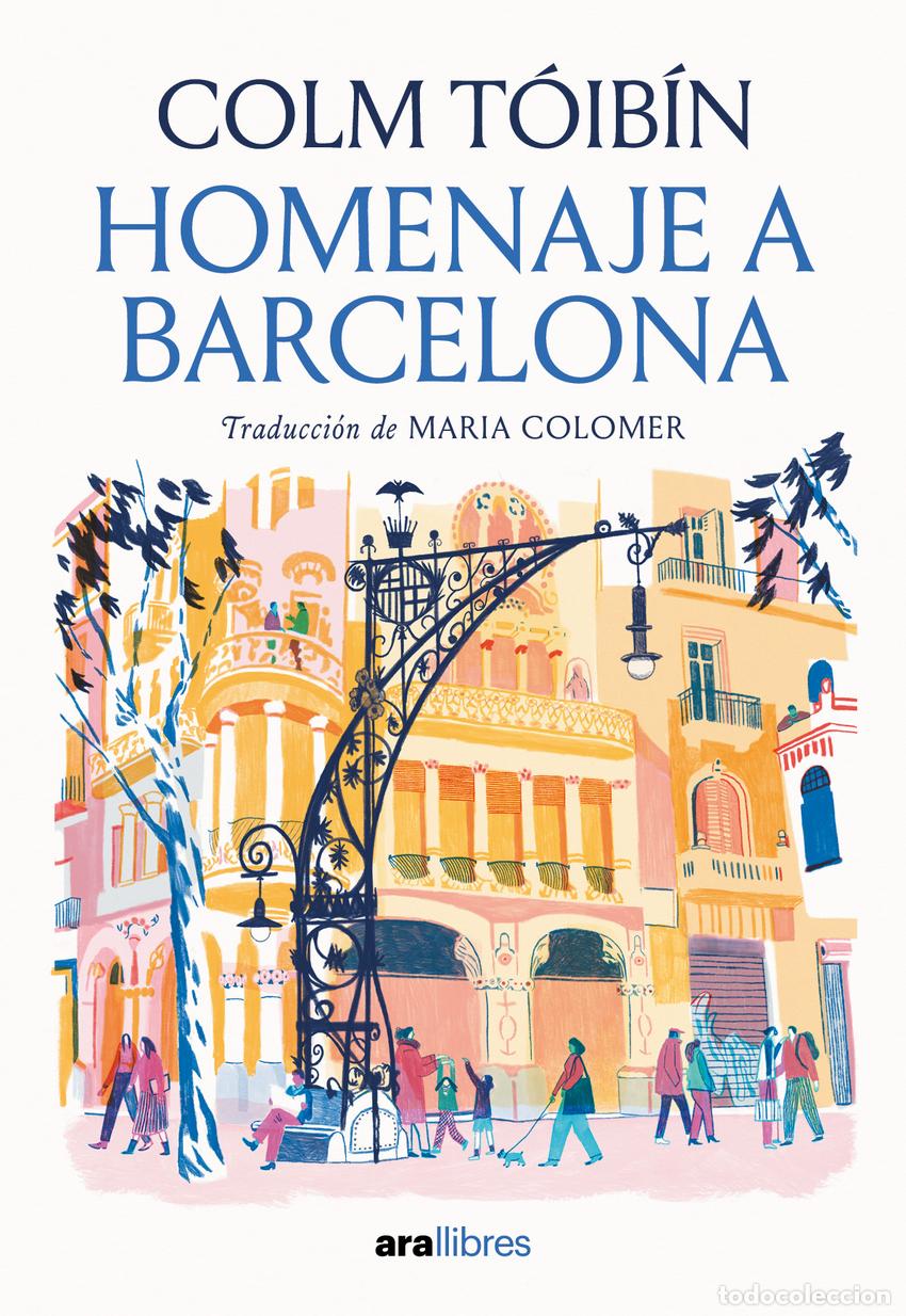 books: HOMENAJE A BARCELONA - T&Oacute;IB&Iacute;N, COLM