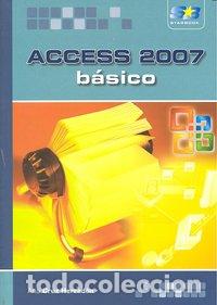 Livres: ACCESS 2007 BASICO - CRUZ HERRADON, ANA