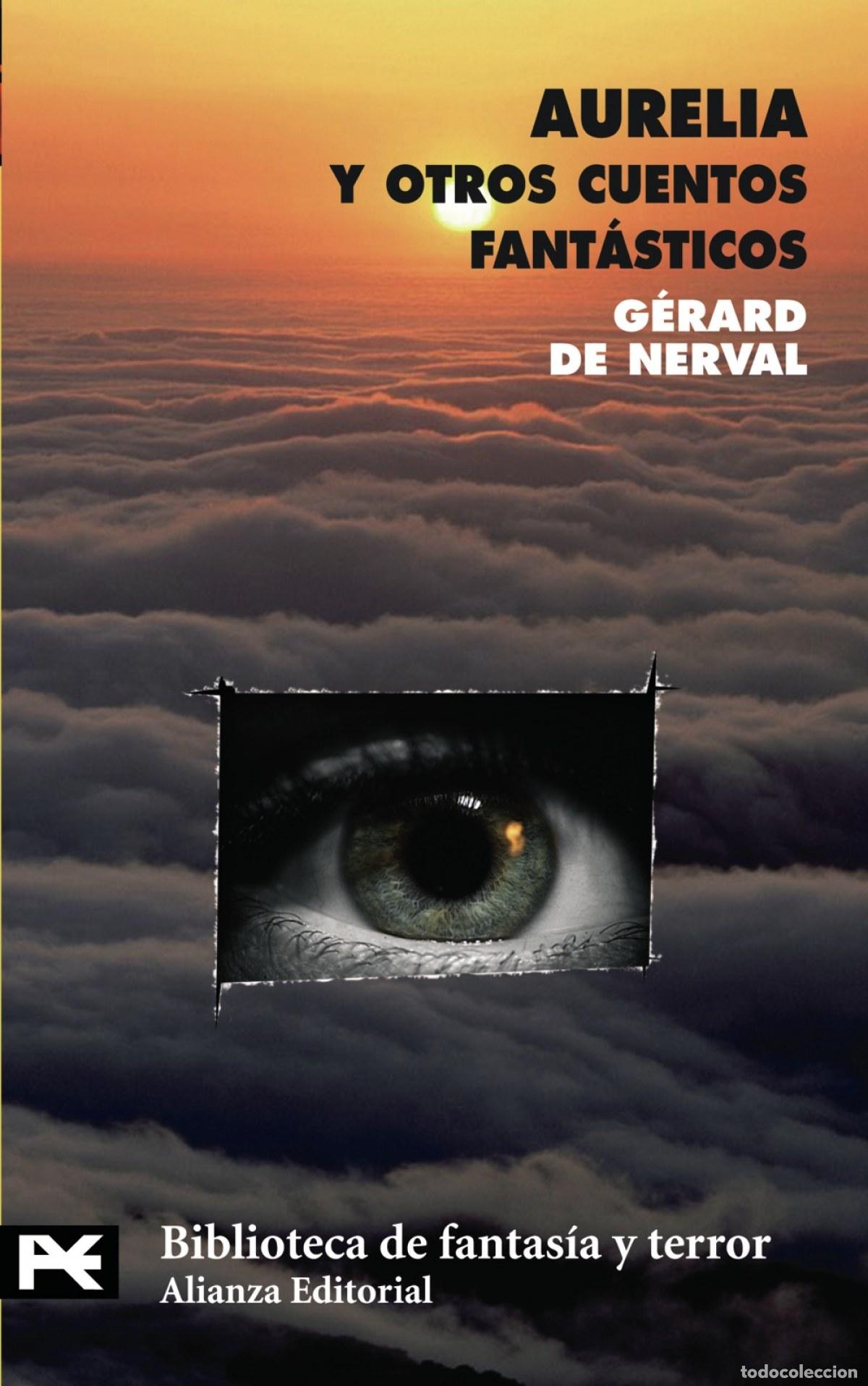 Livres: AURELIA Y OTROS CUENTOS FANT&Aacute;STICOS - Nerval, Gerard de