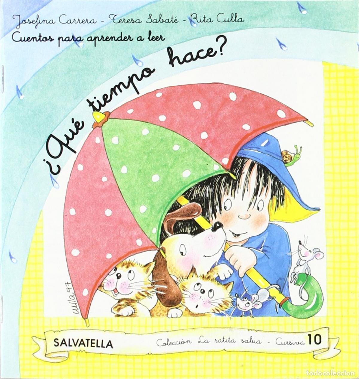 Livres: LA RATITA SABIA 10(CURSIVA) - Sabat&eacute; Rodi&eacute;, Teresa