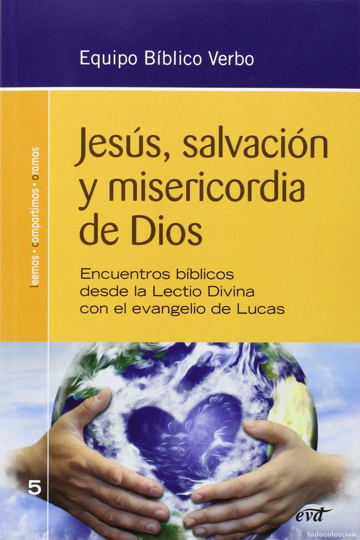 Livres: JES&Uacute;S, SALVACI&Oacute;N Y MISERICORDIA - VV.AA.