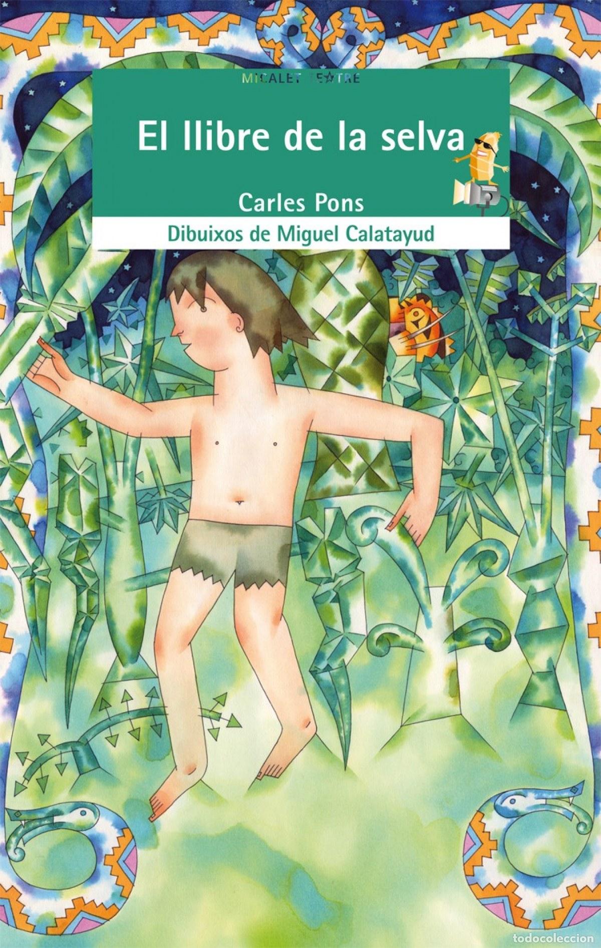 books: EL LLIBRE DE LA SELVA - Carles Pons